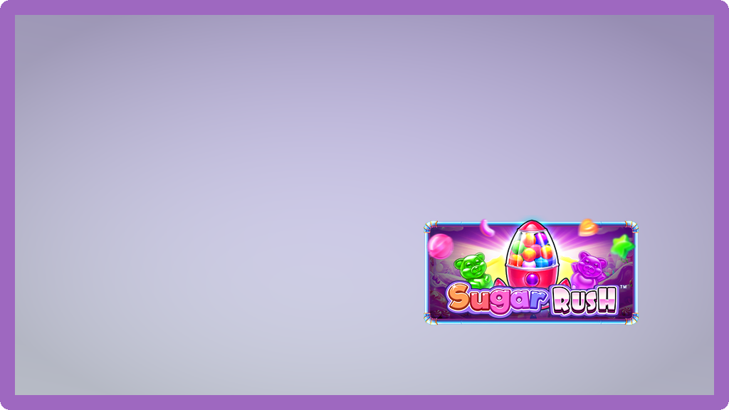 Sugar Rush